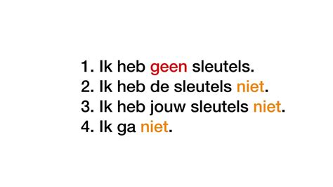 Niet or Geen: the difference 